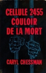 Cellule 2455 - couloir de la mort.jpg